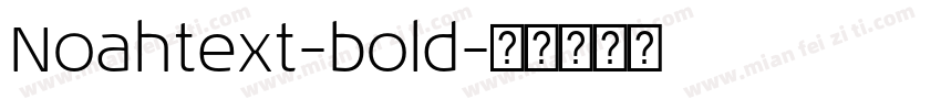 Noahtext-bold字体转换