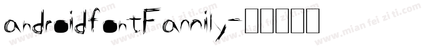 androidfontFamily字体转换