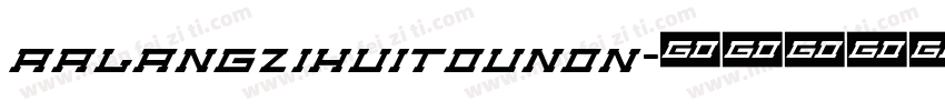 AaLangzihuitouNon字体转换