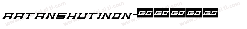 AaTanshutiNon字体转换