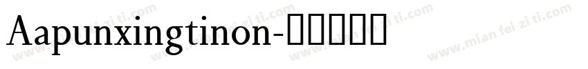 Aapunxingtinon字体转换