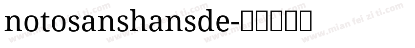 notosanshansde字体转换