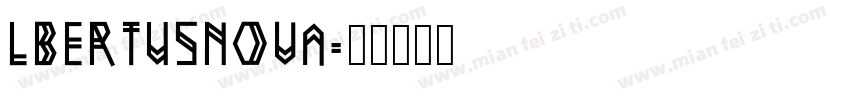 lbertusNova字体转换