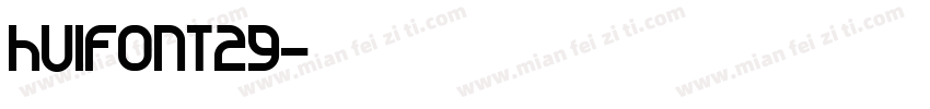 HuiFont29字体转换