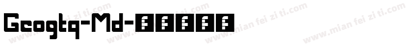Geogtq-Md字体转换