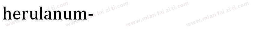 herulanum字体转换