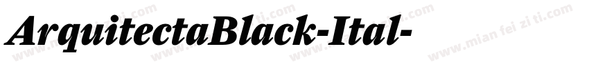 ArquitectaBlack-Ital字体转换