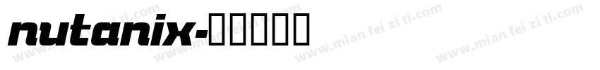 nutanix字体转换