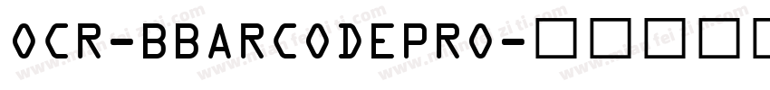 OCR-BBARCODEPRO字体转换