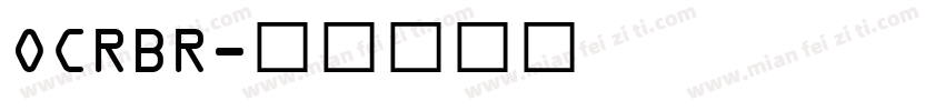 OCRBR字体转换