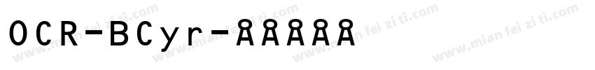 OCR-BCyr字体转换