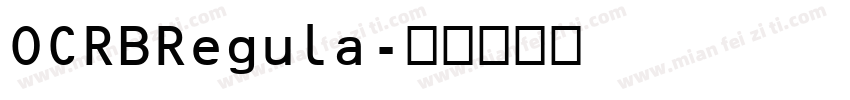 OCRBRegula字体转换