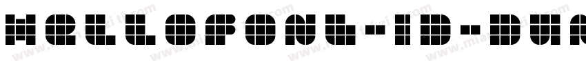 HelloFont-ID-DunDunT字体转换