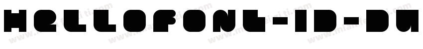 HelloFont-ID-DunDunT字体转换