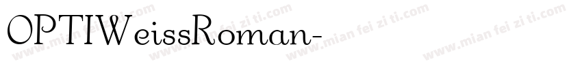 OPTIWeissRoman字体转换