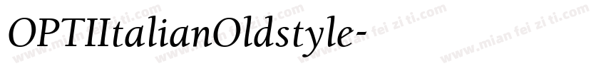 OPTIItalianOldstyle字体转换
