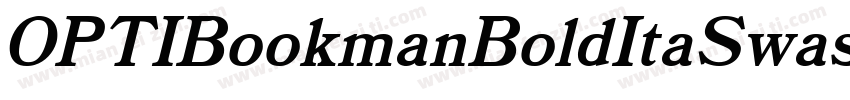 OPTIBookmanBoldItaSwashSup字体转换