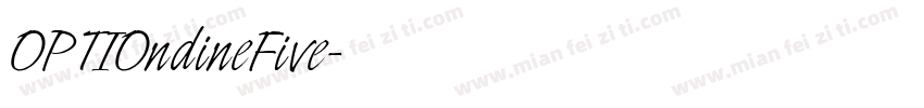 OPTIOndineFive字体转换