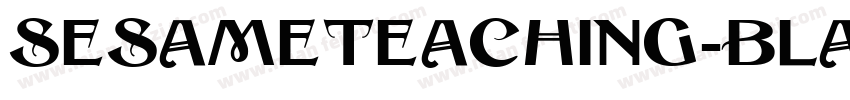 SesameTeaching-Blac字体转换