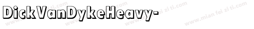 DickVanDykeHeavy字体转换