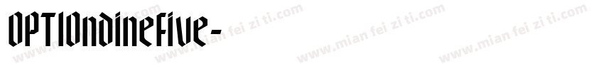 OPTIOndineFive字体转换