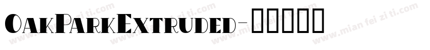 OakParkExtruded字体转换