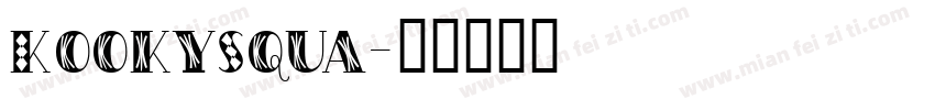 KookySqua字体转换