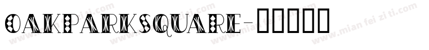 OakParkSquaRe字体转换