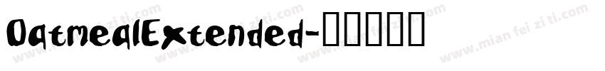 OatmealExtended字体转换