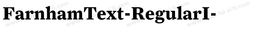 FarnhamText-RegularI字体转换