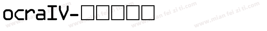 ocraIV字体转换