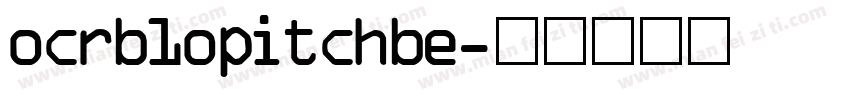 ocrb1opitchbe字体转换