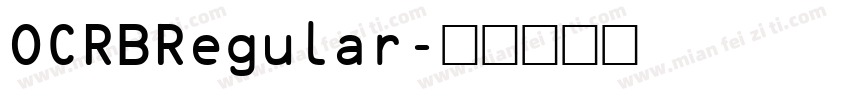 OCRBRegular字体转换