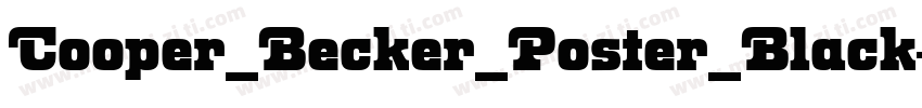 Cooper_Becker_Poster_Black字体转换