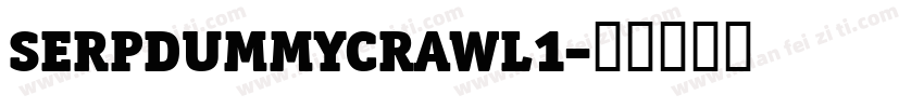 serpdummycrawl1字体转换