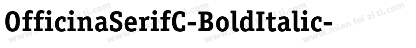 OfficinaSerifC-BoldItalic字体转换