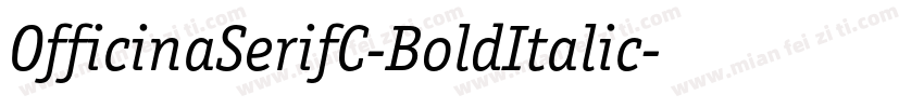 OfficinaSerifC-BoldItalic字体转换