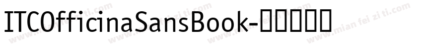 ITCOfficinaSansBook字体转换