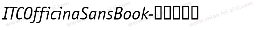 ITCOfficinaSansBook字体转换