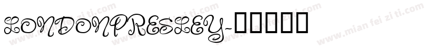 LONDONPRESLEY字体转换