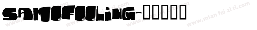 Samefeeling字体转换