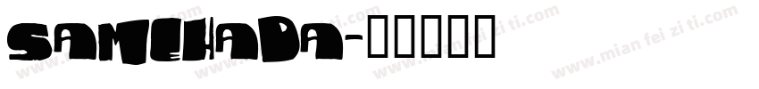 Samehada字体转换