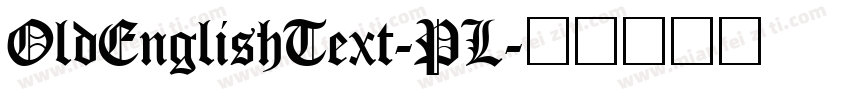 OldEnglishText-PL字体转换