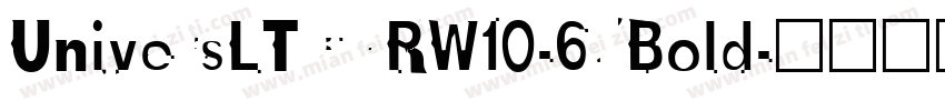 UniversLTCYRW10-65Bold字体转换