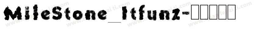 MileStone_Itfunz字体转换