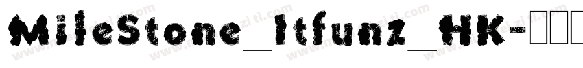 MileStone_Itfunz_HK字体转换