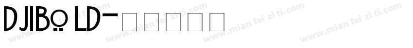 djibold字体转换