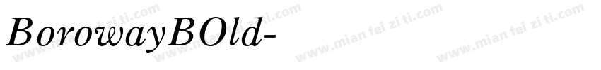 BorowayBOld字体转换