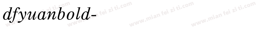 dfyuanbold字体转换