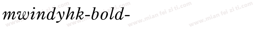 mwindyhk-bold字体转换